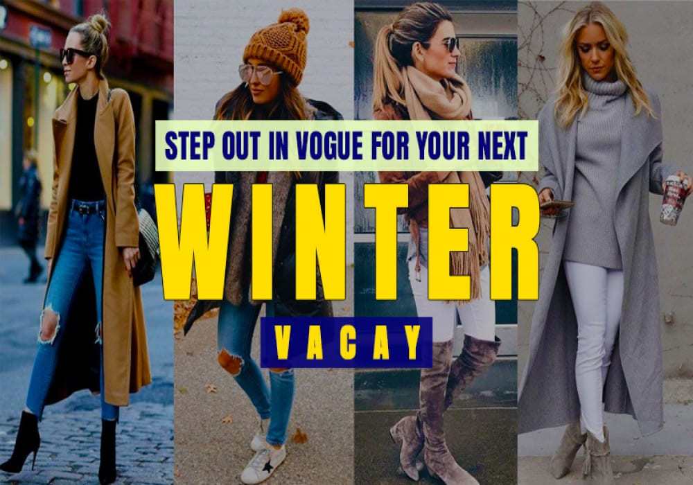 Winter Vacation Outfits